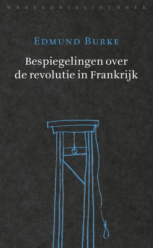 De Verlichting 3 - Bespiegelingen over de revolutie in Frankrijk