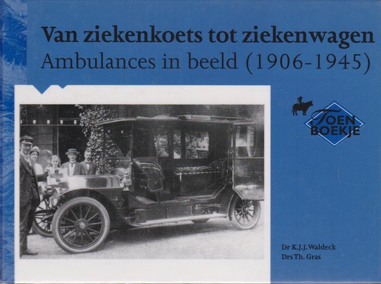 Van Ziekenkoets Tot Ziekenwagen