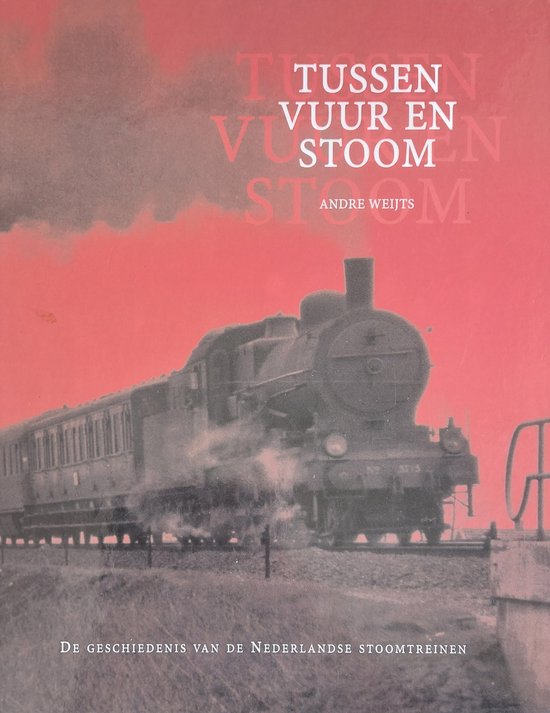 Tussen vuur en stoom