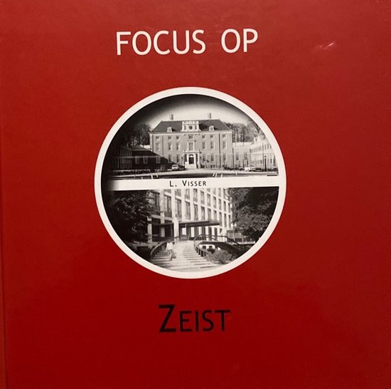 Focus op zeist