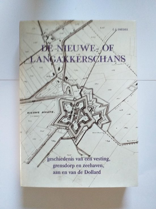 De nieuwe- of Langakkerschans