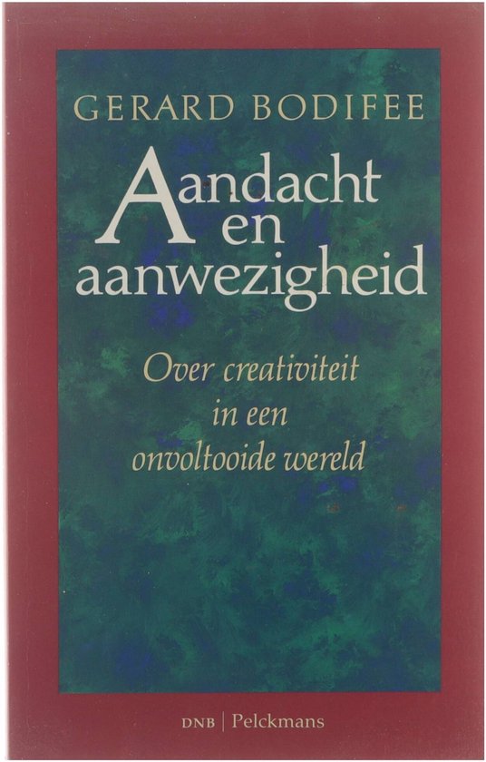 Aandacht en aanwezigheid