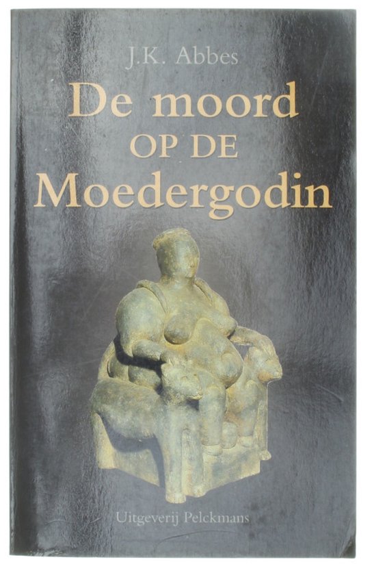 De moord op de Moedergodin