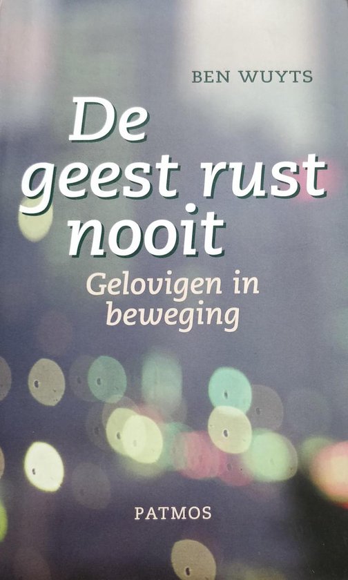 De geest rust nooit