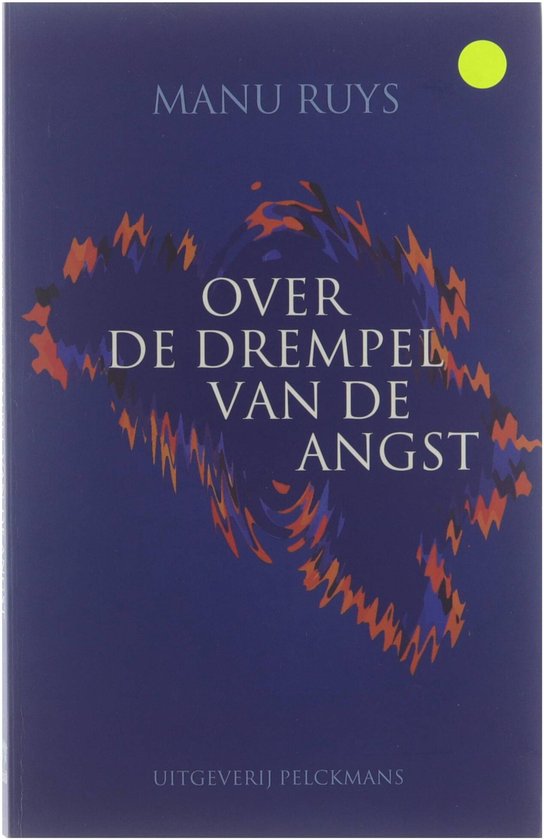 Over de drempel van de angst