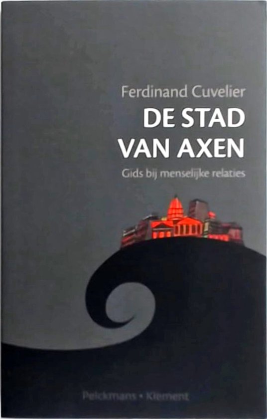 De stad van axen