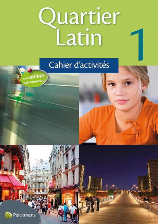 Quartier latin 1 cahier d'activités