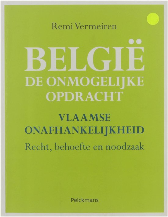 Belgie, de onmogelijke opdracht