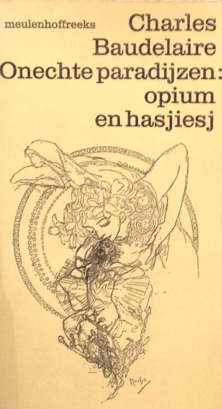 Onechte paradijzen - opium en hasjiesj