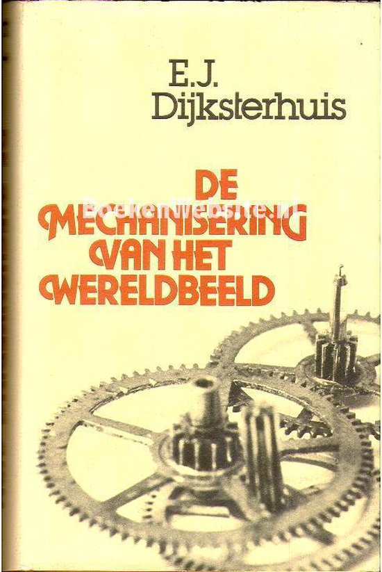 De mechanisering van het wereldbeeld