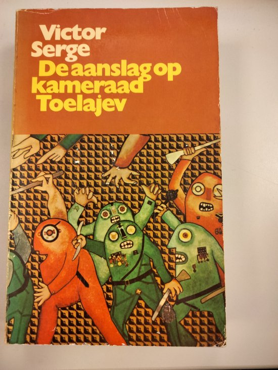 De aanslag op kameraad Toelajev