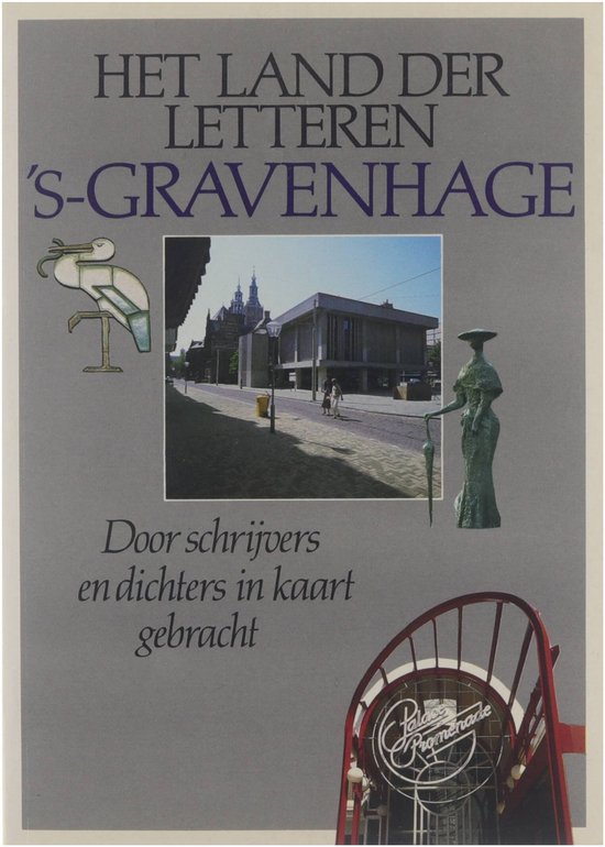 Land der letteren s-Gravenhage & Scheveningen