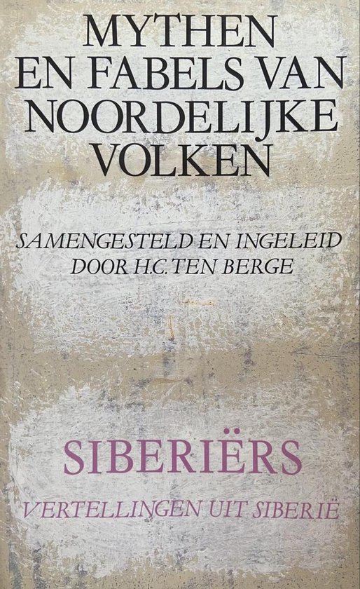 Mythen en fabels van Noordelijke volken deel 3 Siberiërs