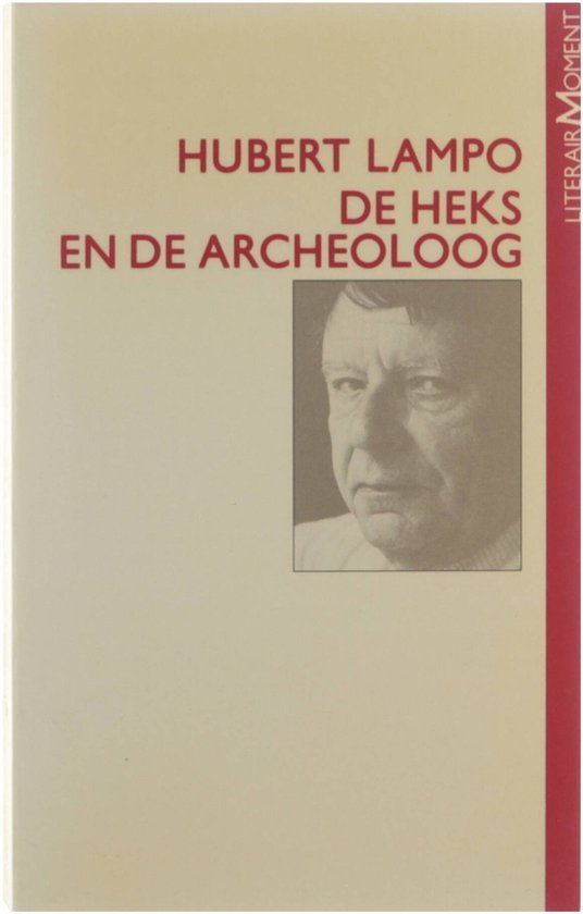 De Heks en de archeoloog