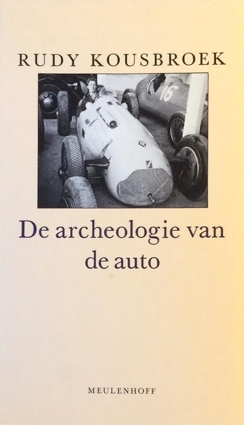 De archeologie van de auto