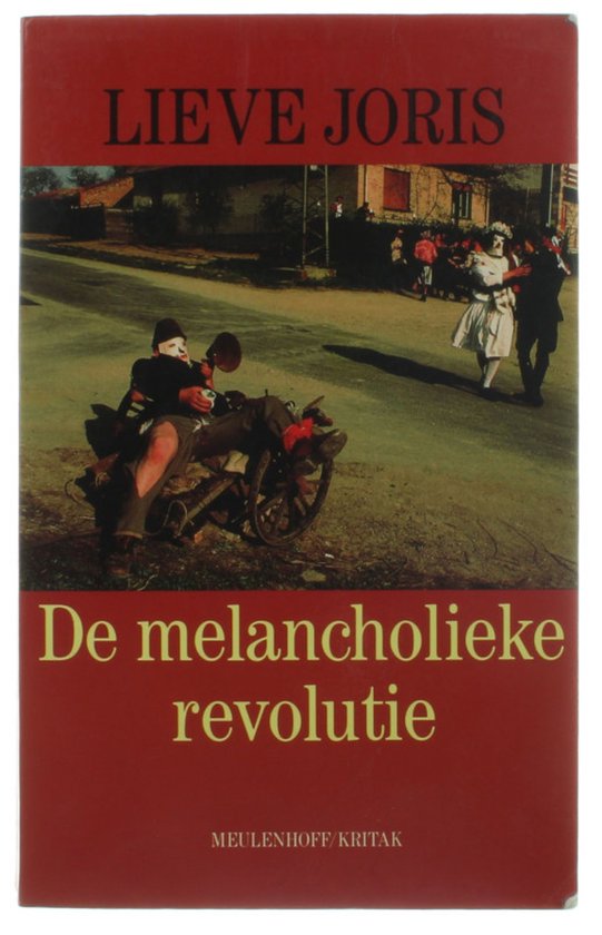 De melancholieke revolutie