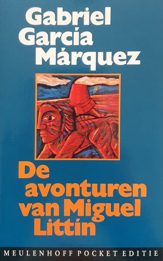 De avonturen van miguel littín