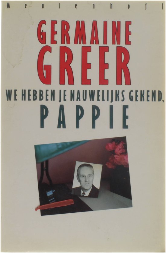 We hebben je nauwelijks gekend, pappie