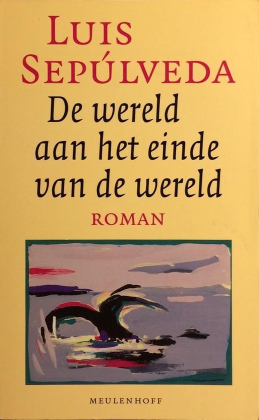 De wereld aan het einde van de wereld