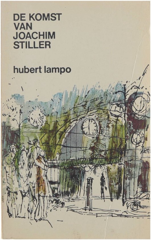 De komst van Joachim Stiller - Hubert Lampo