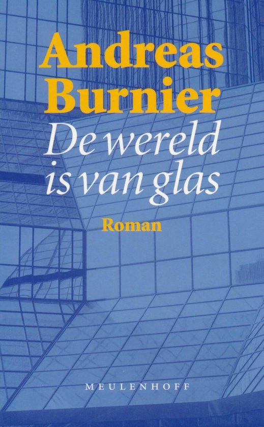 De wereld is van glas