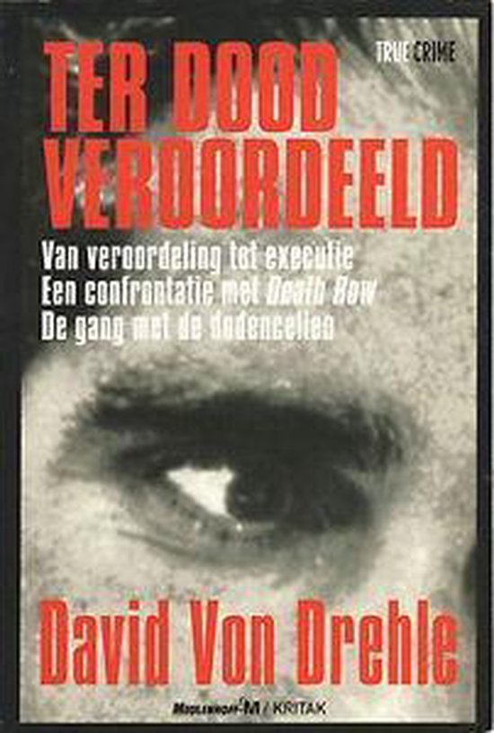 Ter dood veroordeeld