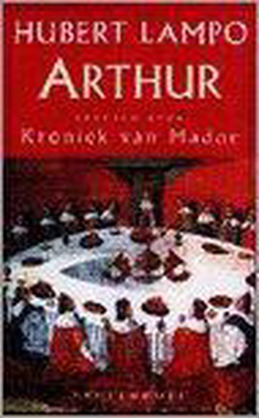 Arthur / kroniek van madoc