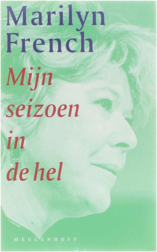 Mijn seizoen in de hel - een autobiografisch relaas