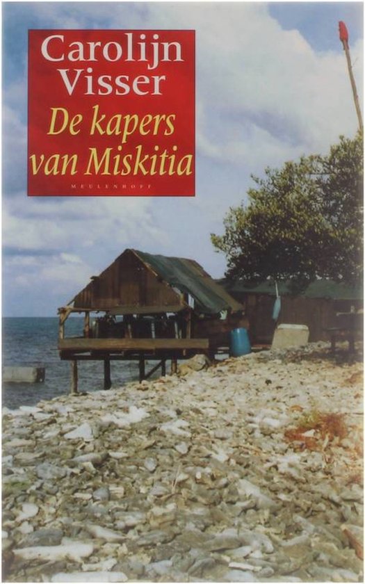 De kapers van Miskitia