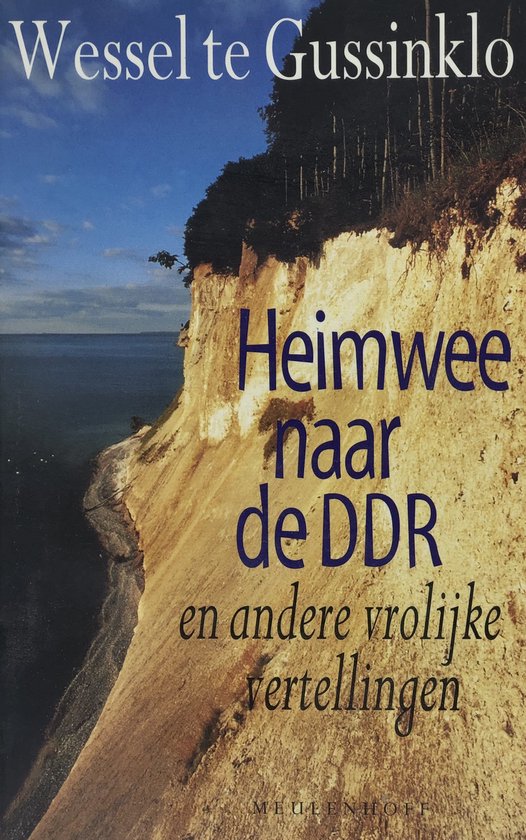 Heimwee naar de DDR en andere vrolijke vertellingen