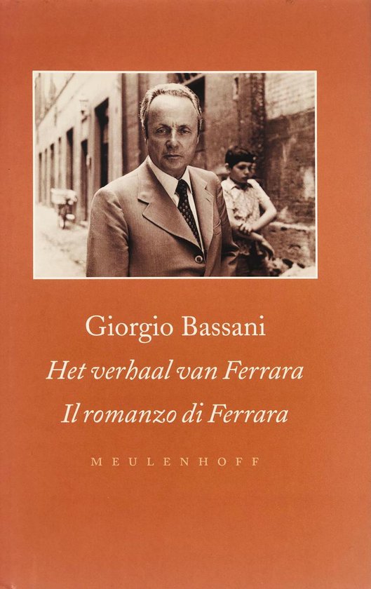 Het verhaal van Ferrara. Il romanzo di Ferrara