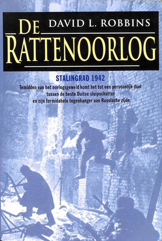 De rattenoorlog. - David L. Robbins.