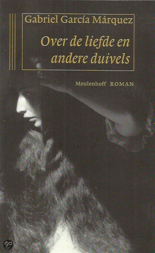 Over De Liefde En Andere Duivels