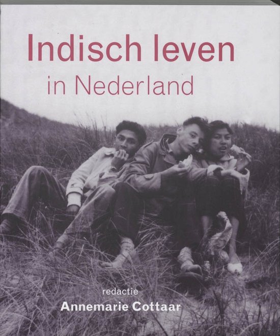 Indisch Leven In Nederland