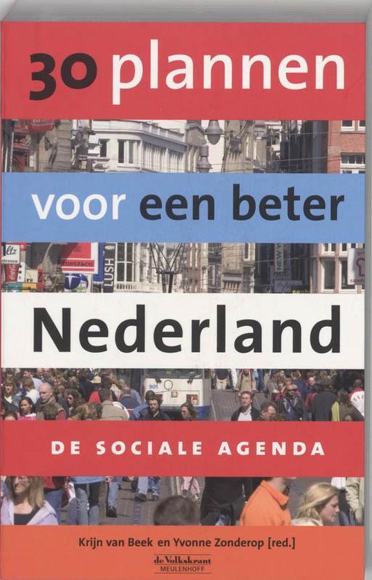 30 Plannen Voor Een Beter Nederland