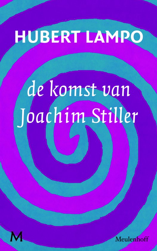 De Komst Van Joachim Stiller