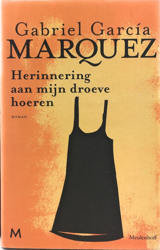 Herinnering aan mijn droeve hoeren