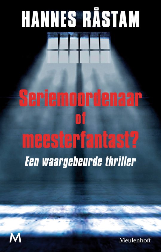 Seriemoordenaar of meesterfantast