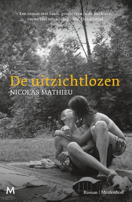 De uitzichtlozen