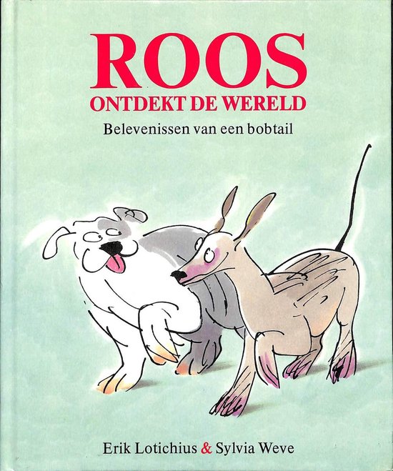 Roos ontdekt de wereld