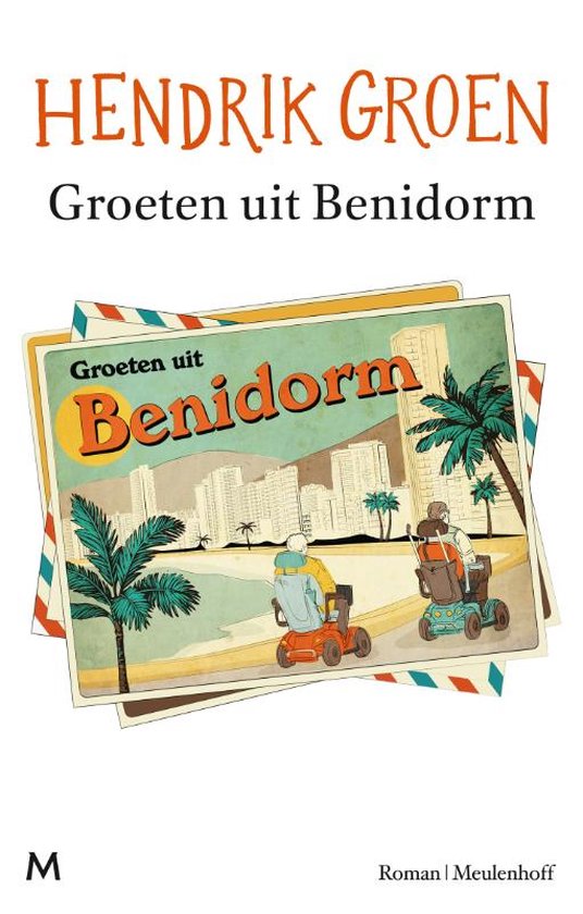 Groeten uit Benidorm