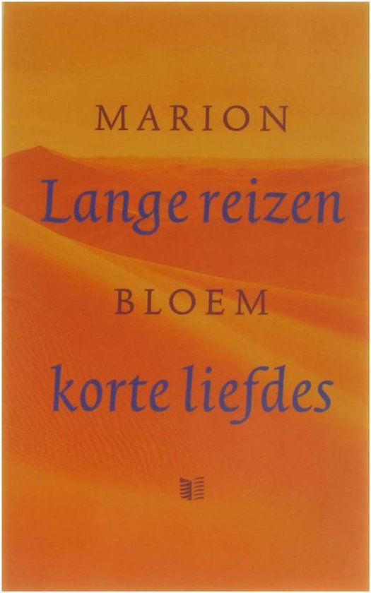 Lange reizen korte liefdes