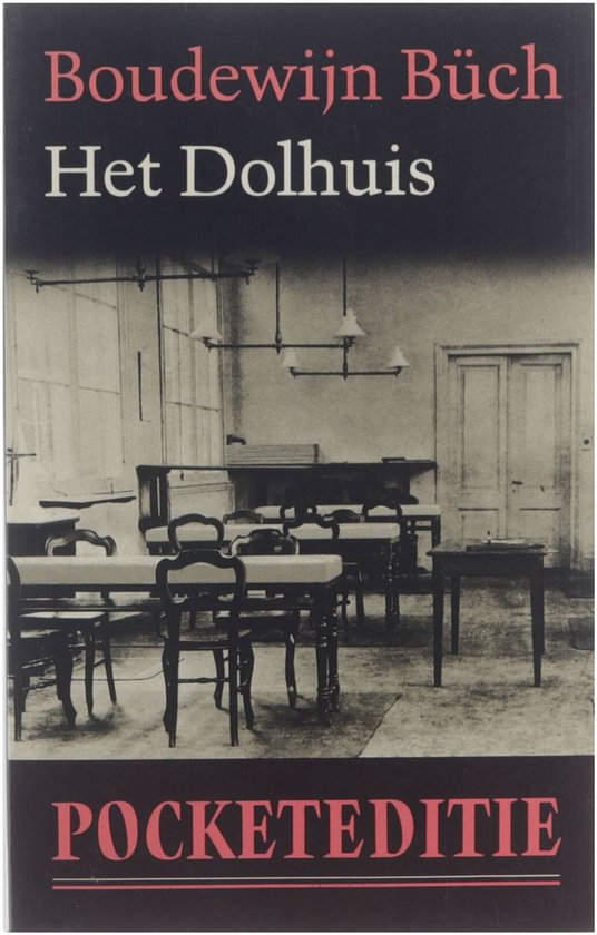 Het dolhuis