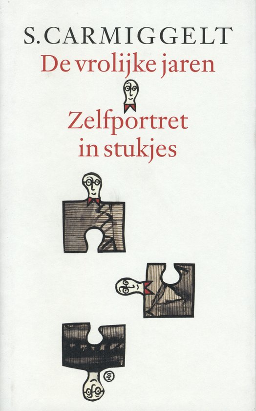 De vrolijke jaren & Zelfportret in stukjes