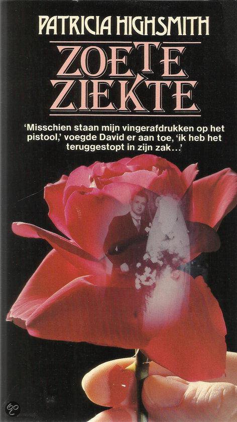 Zoete ziekte - Highsmith