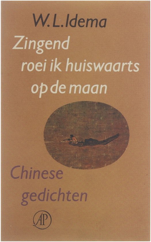 Zingend roei ik huiswaarts op de maan - Meng Haoran e.a.