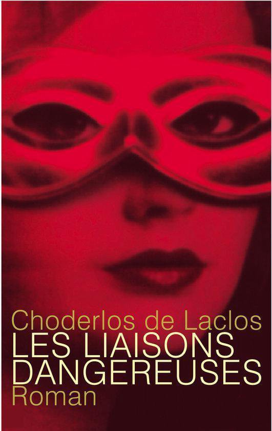 Les Liaisons Dangereuses