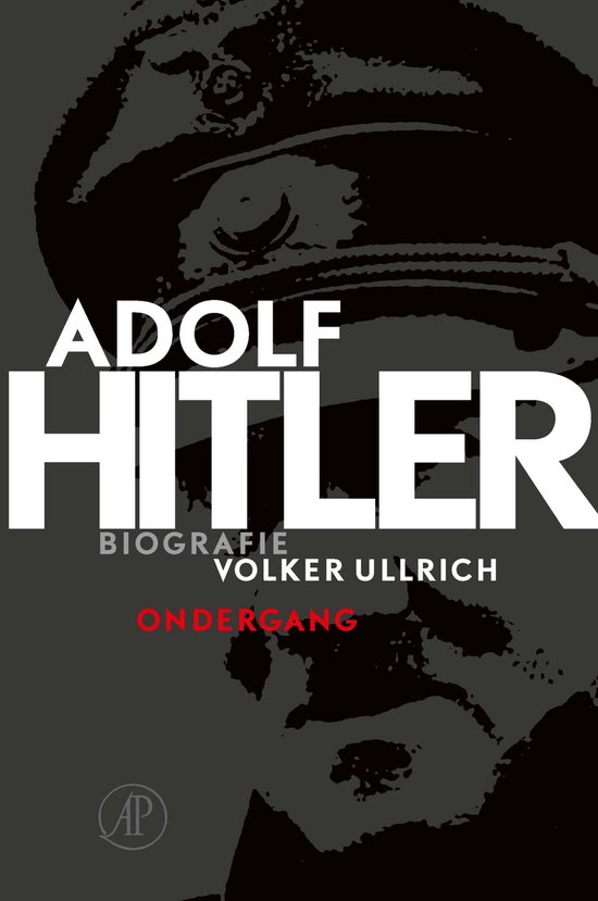 Adolf Hitler. Ondergang 2 De jaren van ondergang 1939-1945