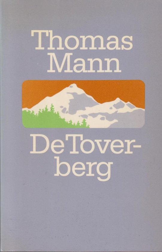 De toverberg