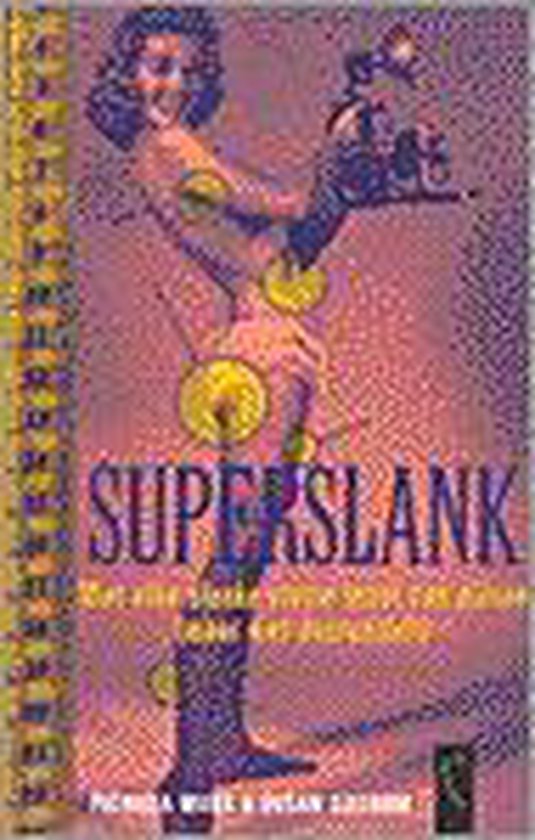 Superslank